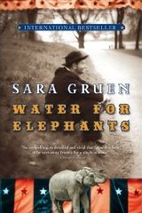 Water for Elephants by Sara Gruen Water for Elephants by Sara Gruen