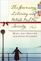 The Guernsey Literary And Potato Peel Pie Society by Mary Ann Shaffer The Guernsey Literary And Potato Peel Pie Society by Mary Ann Shaffer
