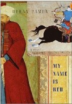 My Name is Red by Orhan Pamuk